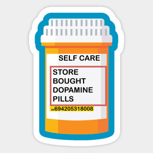 STORE BOUGHT DOPAMINE PILLS Sticker